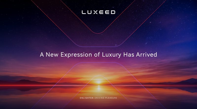 เปิดนิยามความลักชัวรี่รูปแบบใหม่ “LUXEED” แบรนด์รถยนต์ระดับไฮเอนด์ จาก Chery Group
