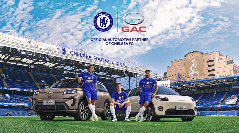 GAC Group ประกาศความร่วมมือครั้งสำคัญกับ Chelsea FC อย่างเป็นทางการ